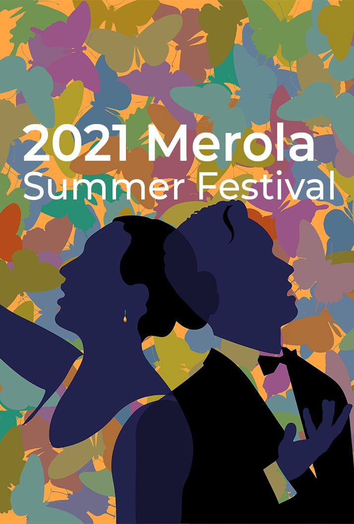 2021 Merola Summer Festival